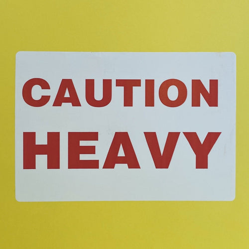 Caution Heavy Label - Kingsley Labels